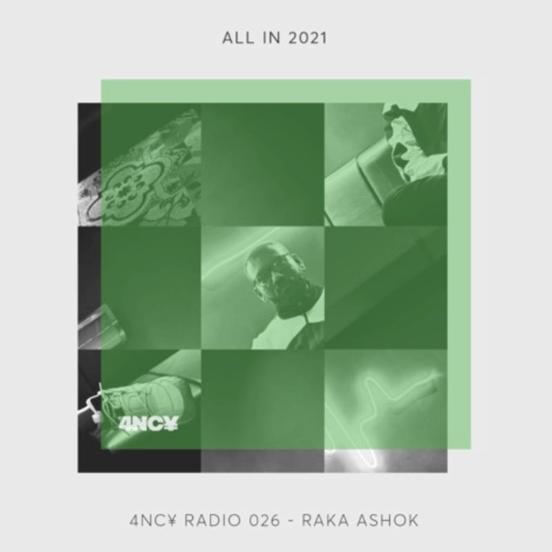 4NC¥ Radio 026 — Raka Ashok