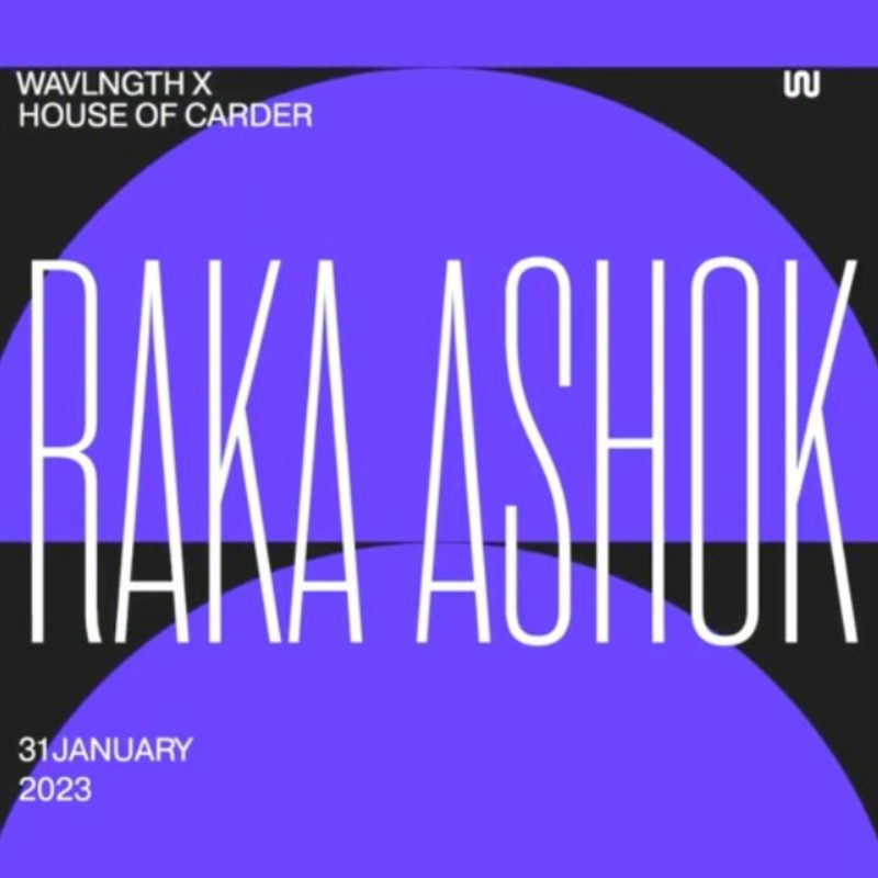 House of Carder x Wavlngth with Raka Ashok 2023